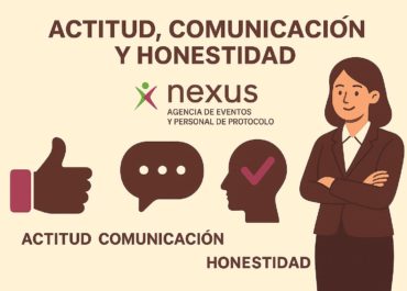 ¿QUIERES DEDICARTE PROFESIONALMENTE A PROTOCOLO, EVENTOS O PROMOCIONES? ESTOS SON LOS TIPS DE NEXUS PARA BRILLAR EN TU ENTREVISTA